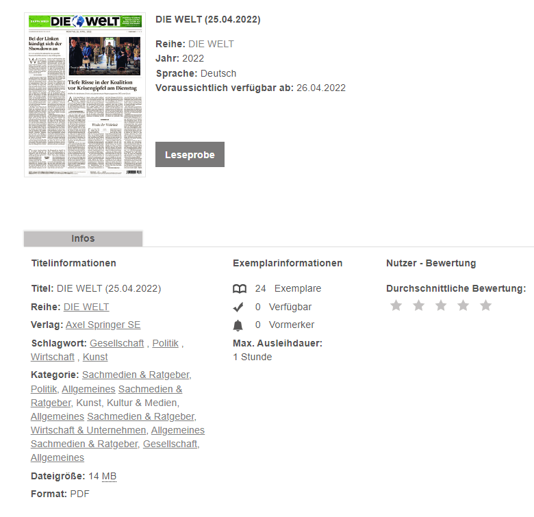 Ein Beispielscreenshot zu den Informationen einer Ausleihe am Beispiel der Tageszeitung "Die Welt". Im Screenshot ist zu sehen, dass 24 Exemplare vorhanden sind, die bis zu einer Stunde ausgeliehen werden können.